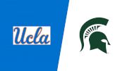 2024 UCLA vs Michigan State - Men's