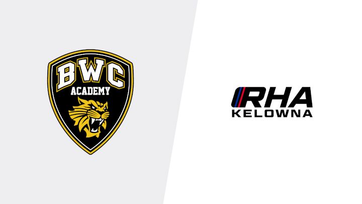 2024 BWC Academy U18 Prep vs RHA Kelowna U18