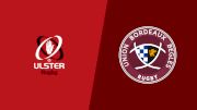 2025 Union Bordeaux Begles vs Ulster Rugby