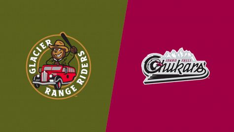 2025 Glacier Range Riders vs Idaho Falls Chukars