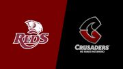 2025 Crusaders vs Queensland Reds - Qtr #1