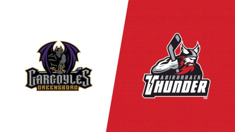 2026 Greensboro Gargoyles vs Adirondack Thunder