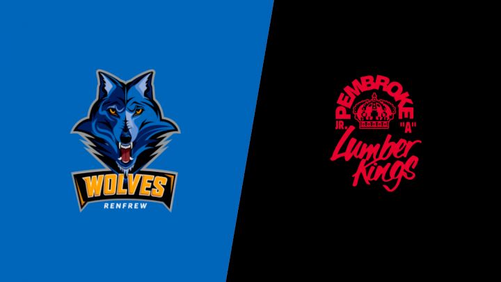 2026 Renfrew Wolves vs Pembroke Lumber Kings