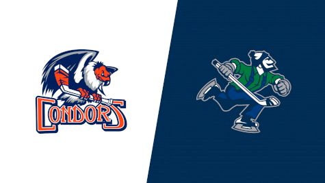 2026 Bakersfield Condors vs Abbotsford Canucks