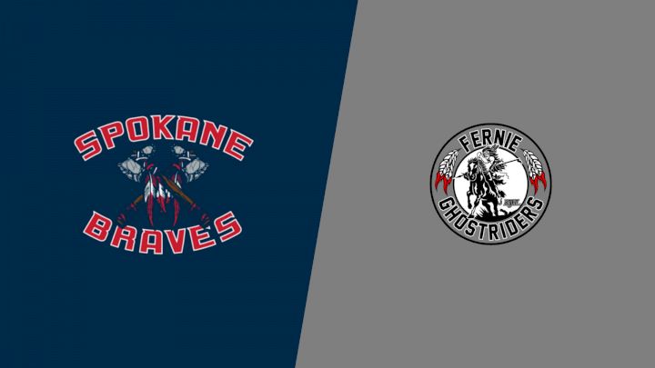 2025 Spokane Braves vs Fernie Ghostriders