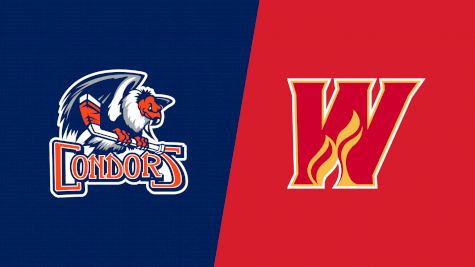 2026 Bakersfield Condors vs Calgary Wranglers