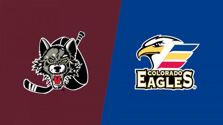 2026 Chicago Wolves vs Colorado Eagles