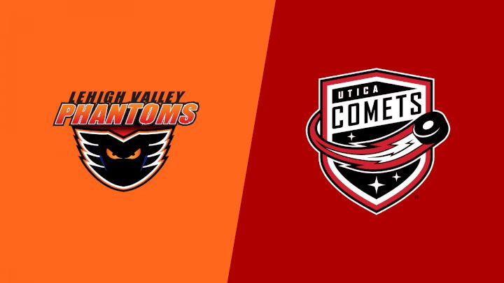 2026 Lehigh Valley Phantoms vs Utica Comets