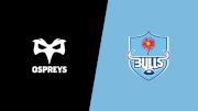 2025 Vodacom Bulls vs Ospreys Rugby