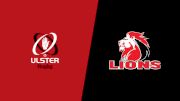 Replay: Lions vs Ulster | Oct 25 @ 1 PM