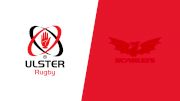 Replay: Scarlets vs Ulster | Jan 24 @ 3 PM