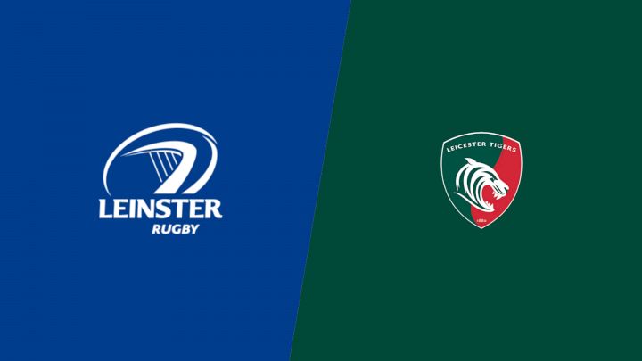 2025 Leicester Tigers vs Leinster Rugby