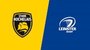 Replay: Leinster vs Stade Rochelais | Jan 10 @ 5 PM
