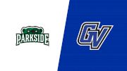 2025 UW-Parkside vs Grand Valley State - Women's