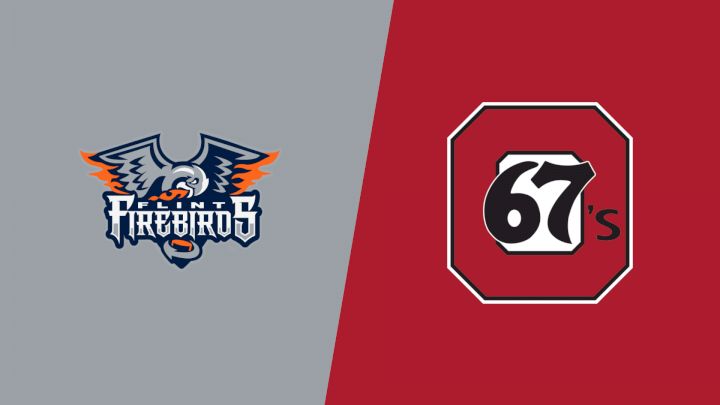 2025 Flint Firebirds vs Ottawa 67's
