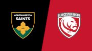 Replay: Gloucester Rugby vs Northampton Saints | Oct 5 @ 2 PM
