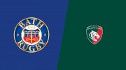 Replay: Leicester Tigers vs Bath Rugby | Oct 18 @ 2 PM