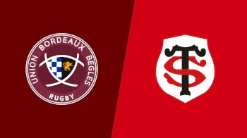 Replay: Stade Toulousain vs Union Bordeaux | Oct 12 @ 7 PM