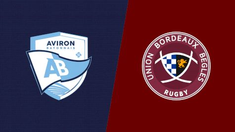 Replay: Union Bordeaux vs Aviron Bayonnais | Oct 25 @ 7 PM