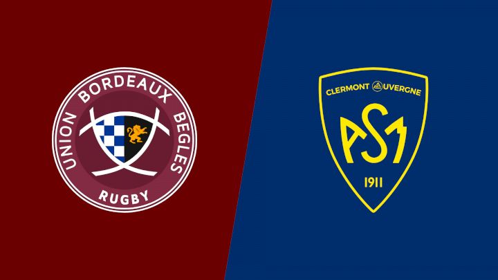 2025 Clermont vs Bordeaux-Begles