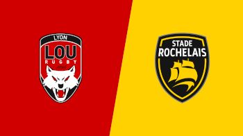 Replay: Stade Rochelais vs Lyon OU - 2026 La Rochelle vs Lyon | Jan 31 @ 4 PM