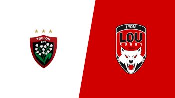 Replay: Lyon OU vs RC Toulonnais - 2026 Lyon vs Toulon | Feb 28 @ 4 PM