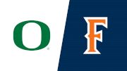 2026 Oregon vs Cal State Fullerton