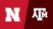 2026 Nebraska vs Texas A&M