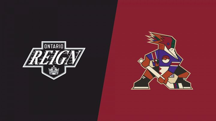 2026 Ontario Reign vs Tucson Roadrunners