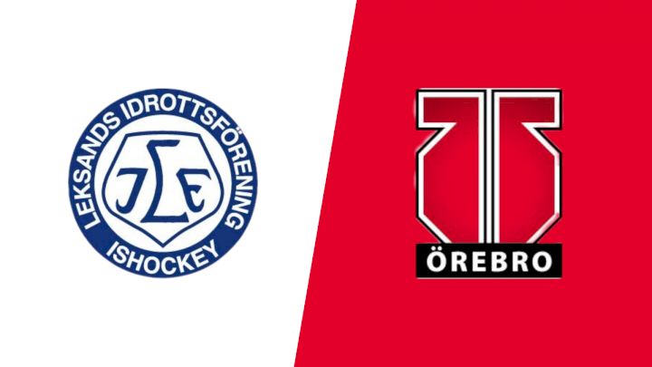 2025 Leksands IF vs Orebro HK