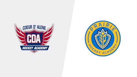 2026 Coeur d'Alene Hockey Academy U18 Prep vs Prairie Hockey Academy U