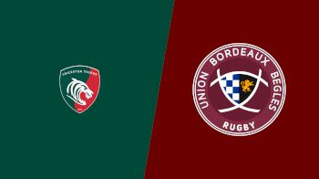 Replay: Bordeaux-Begles vs Leicester Tigers | Apr 5 @ 2 PM