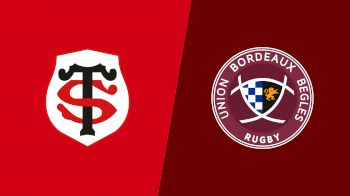 Replay: Bordeaux-Begles vs Toulouse | Apr 12 @ 2 PM