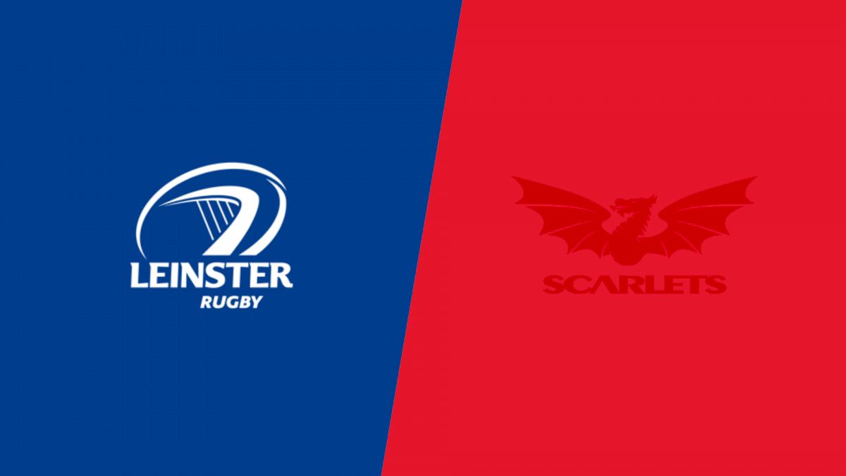 How to Watch: 2027 Scarlets vs Leinster Rugby | Rugby