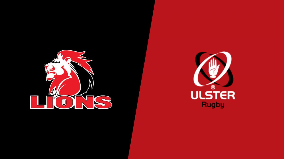 How to Watch: 2027 Ulster Rugby vs Fidelity SecureDrive Lions | Rugby