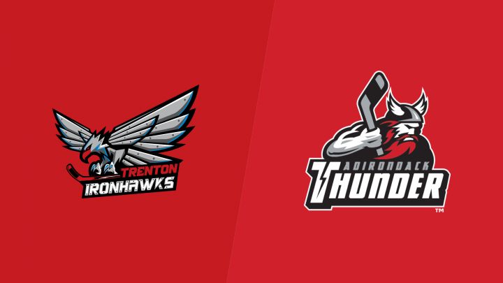2026 Trenton Ironhawks vs Adirondack Thunder