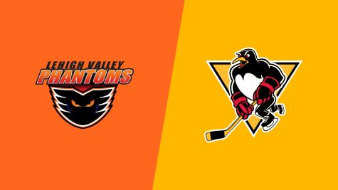 2026 Lehigh Valley Phantoms vs Wilkes-Barre/Scranton Penguins