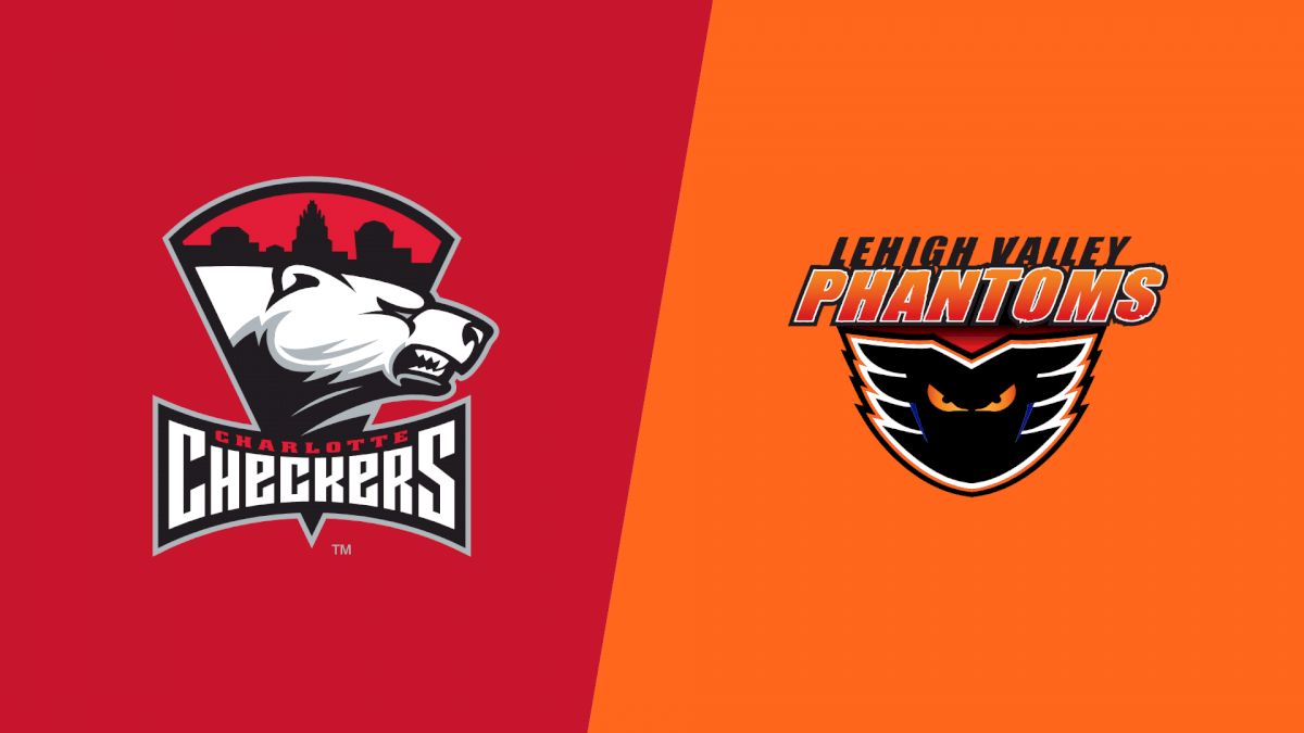 How to Watch: 2026 Charlotte Checkers vs Lehigh Valley Phantoms | Hockey