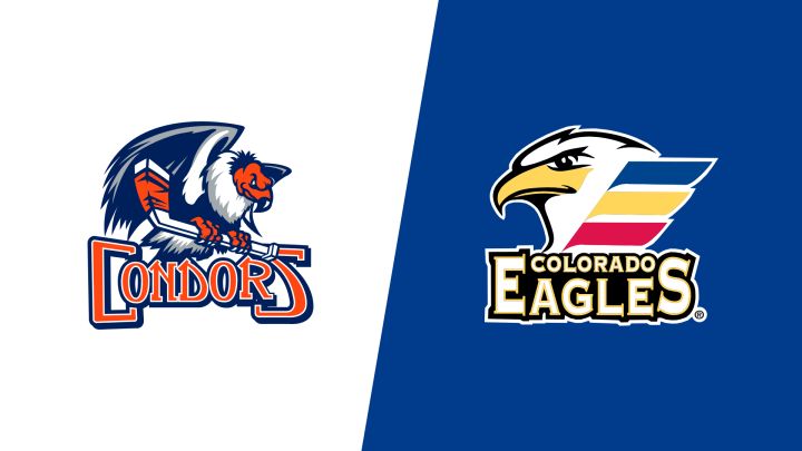 2026 Bakersfield Condors vs Colorado Eagles