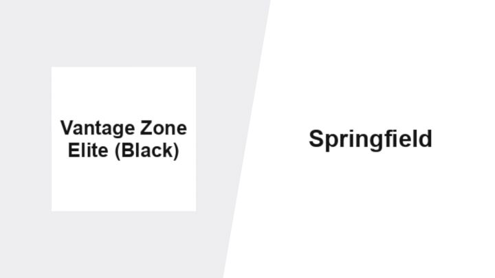 2026 Vantage Zone Black vs Springfield