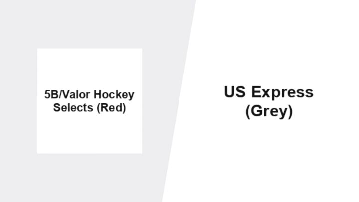 2026 5B/Valor Selects Red vs Express Grey