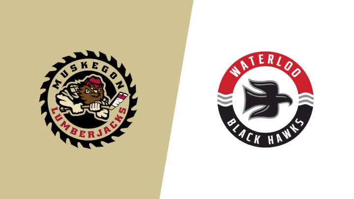 2026 Muskegon Lumberjacks vs Waterloo Black Hawks