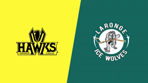 2026 Nipawin Hawks vs La Ronge Ice Wolves