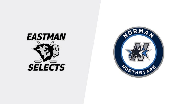 2026 Eastman Selects U18 AAA vs Norman Northstars U18 AAA