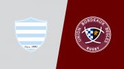 Replay: Bordeaux-Begles vs Racing 92 | Sep 5 @ 6 PM