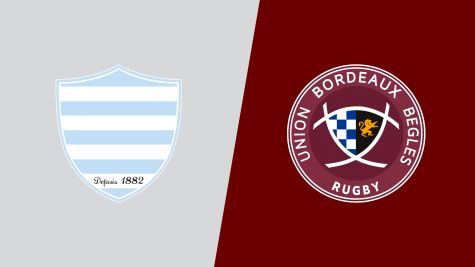 Replay: Bordeaux-Begles vs Racing 92 | Sep 5 @ 6 PM