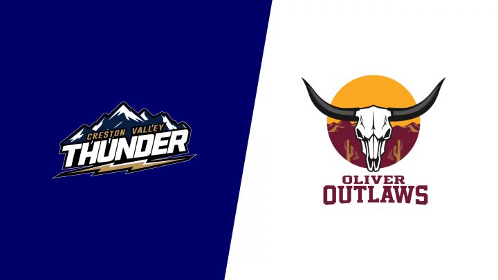 2026 Creston Valley Thunder vs Oliver Outlaws