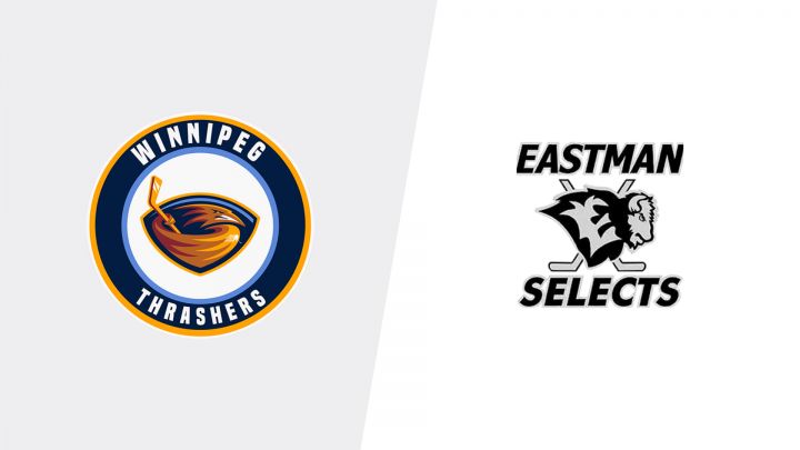 2026 Winnipeg Thrashers U17 vs Eastman Selects U17
