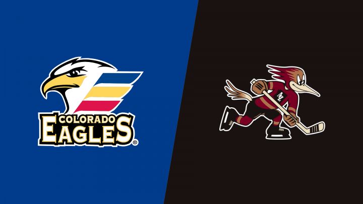 2026 Colorado Eagles vs Tucson Roadrunners