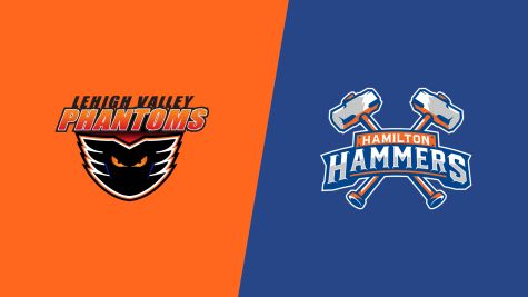 2026 Lehigh Valley Phantoms vs Hamilton Hammers